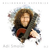 Adi Smolar / Helidonove uspešnice 1 & 2