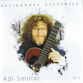 Adi Smolar / Helidonove uspešnice